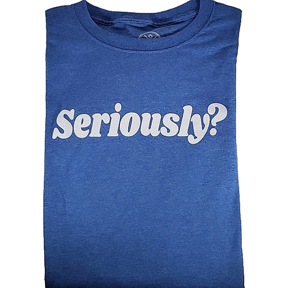 DOM Other - 💎DOM "Seriously?" Blue Short Sleeve Men's Graphic Tee Shirt💎